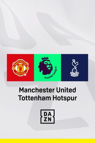 Jornada 6. Jornada 6: Manchester United - Tottenham