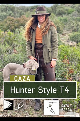 Hunter Style. T(T4). Hunter Style (T4): Con mucha pluma