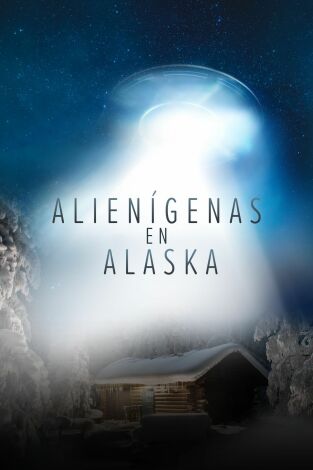 Alienígenas en Alaska