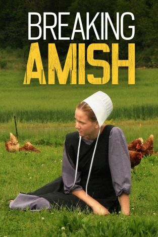 Amish: rompiendo las reglas