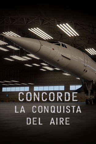 Concorde: la conquista del aire