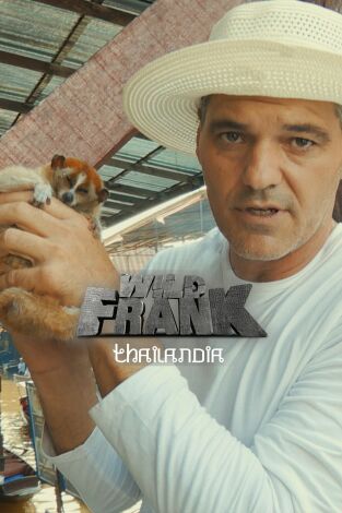 Wild Frank: Thailandia. Wild Frank: Thailandia 