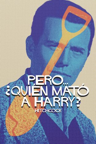 Pero... ¿quién mató a Harry?