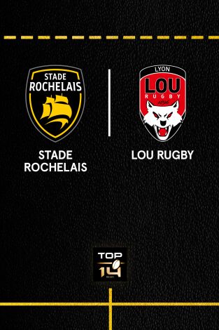 Jornada 5. Jornada 5: Stade Rochelais - LOU Rugby