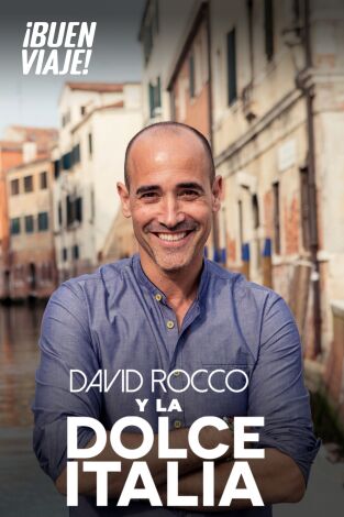 David Rocco y la Dolce Italia. David Rocco y la Dolce Italia 