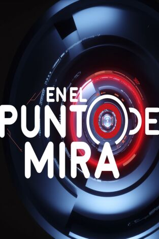 En el punto de mira. T(T6). En el punto de mira (T6)