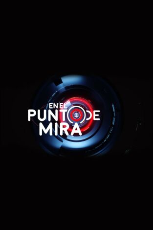 En el punto de mira. T(T6). En el punto de mira (T6): El pelotazo de las bodas