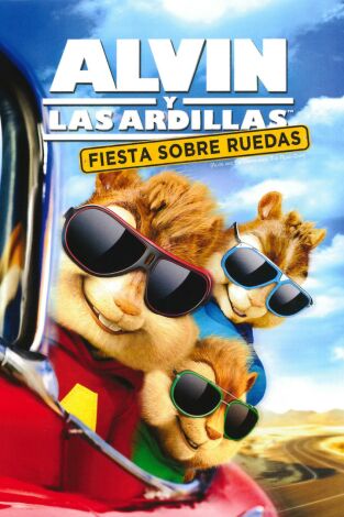 Alvin y las ardillas: Fiesta sobre ruedas