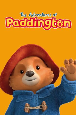 Las aventuras de Paddington. T(T2). Las aventuras de... (T2): Paddington y la oruga / El suelo es lava