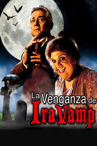 La venganza de Ira Vamp