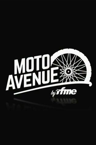 Moto Avenue. T(2024). Moto Avenue (2024): Miércoles 25 septiembre