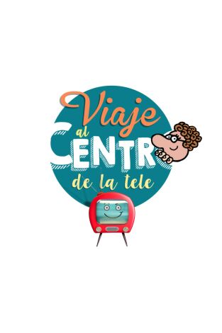 Viaje al centro de la tele. T(T13). Viaje al centro... (T13): Euroversiones