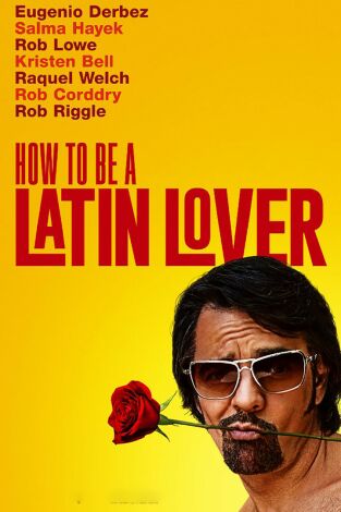 Instrucciones para ser un latin lover