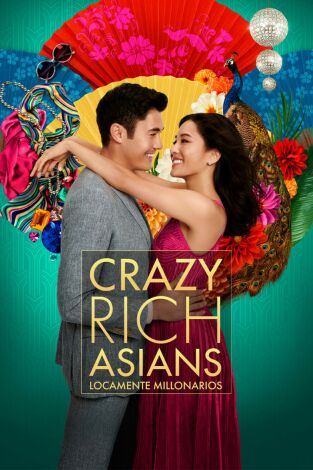 Crazy Rich Asians (Locamente millonarios)