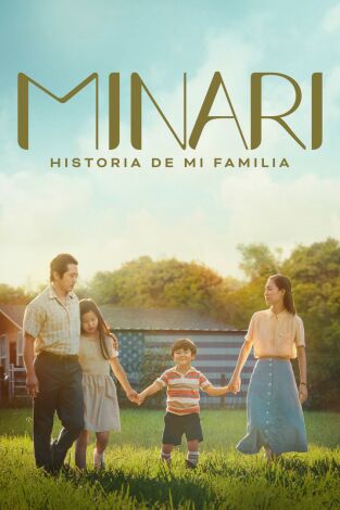 Minari. Historia de mi familia