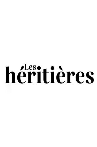 Les héritières