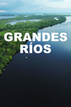 Grandes ríos 