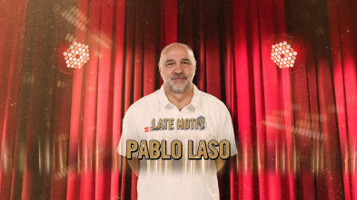 Late Motiv (T4): Pablo Laso