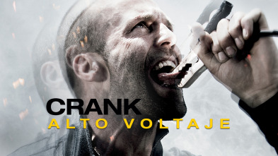 Crank: Alto voltaje