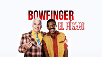 Bowfinger, el pícaro