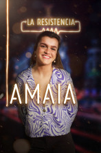 La Resistencia (T2): Amaia