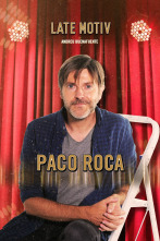 Late Motiv (T4): Paco Roca