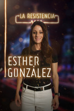 La Resistencia (T2): Esther González