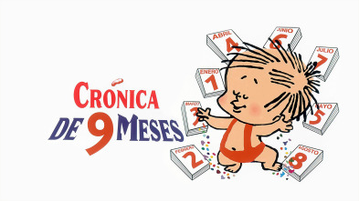 Crónica de nueve meses