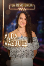 La Resistencia (T3): Alba Vázquez