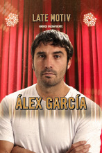 Late Motiv (T5): Alex García