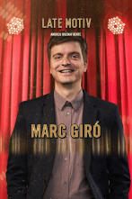 Late Motiv (T5): Marc Giró