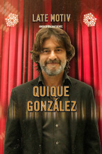 Late Motiv (T5): Quique González