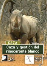 Caza y gestión del rinoceronte blanco