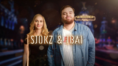 La Resistencia (T3): Ibai Llanos y Sjokz