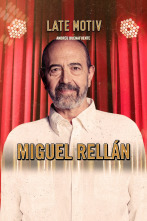 Late Motiv (T5): Miguel Rellán