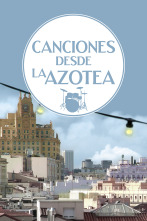 Canciones desde la azotea (T1)