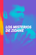 Los Misterios de Zidane