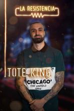 La Resistencia (T3): ToteKing