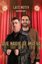 Late Motiv (T5): Jon Plazaola y Agustín Jiménez