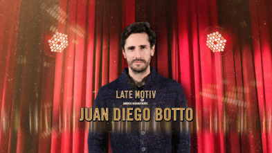 Late Motiv (T5): Juan Diego Botto