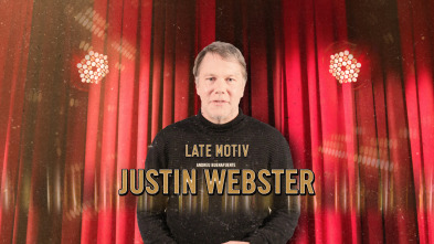 Late Motiv (T5): Justin Webster