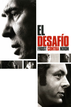 El desafío - Frost contra Nixon