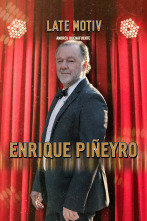 Late Motiv (T5): Enrique Piñeyro