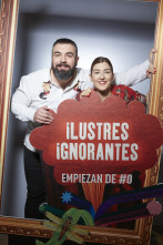 Ilustres Ignorantes (T13): El éxito