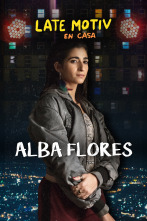 Late Motiv (T5): Alba Flores