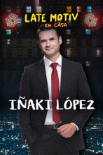 Late Motiv (T5): Iñaki López