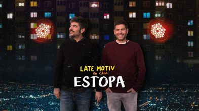 Late Motiv (T5): Estopa