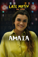 Late Motiv (T5): Amaia