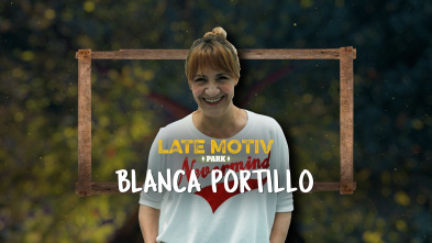 Late Motiv (T5): Blanca Portillo