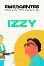 Emergentes... (T1): Izzy